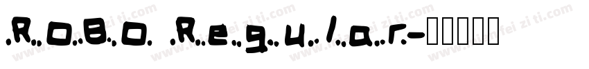 ROBO Regular字体转换